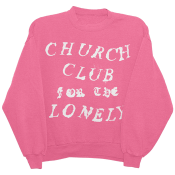 Church Club Pink Crewneck